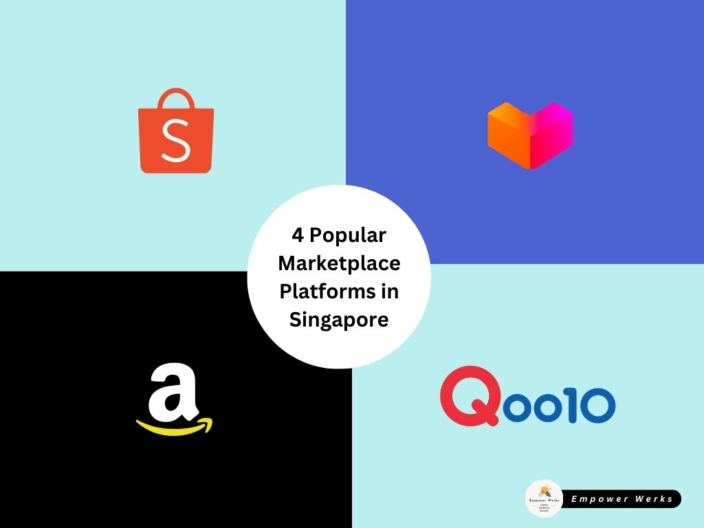 Four Popular Online Marketplace Platforms in Singapore - Shopee, Lazada, Amazon and Qoo10